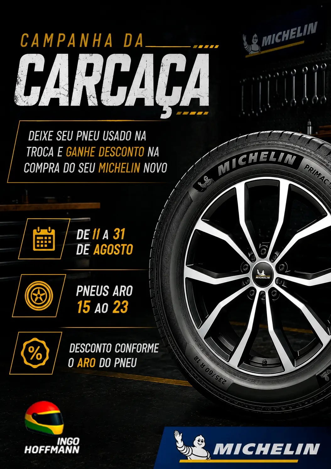 Campanha da carcaça Ingo Pneus