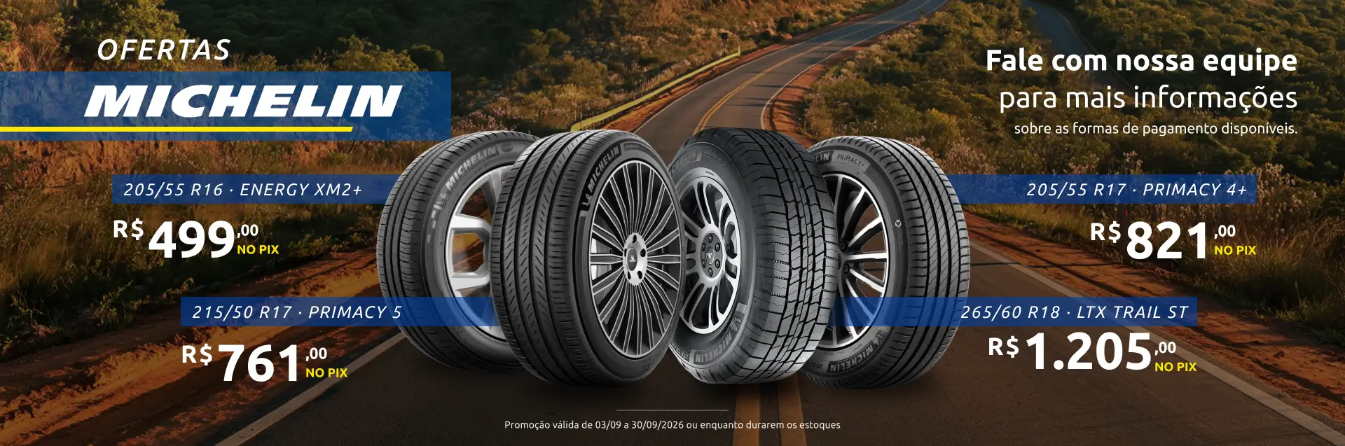 Promoção de pneus Michelin com modelos Energy, Primacy e LTX Trail